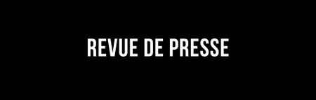 L'édito de Marie : Revue de presse